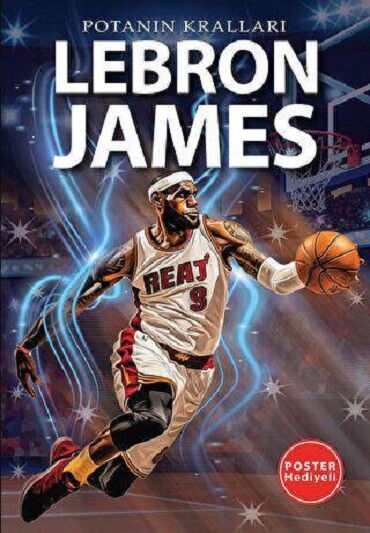 LEBRON JAMES POTANIN KRALLARI