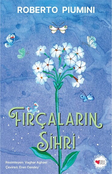 FIRÇALARIN SİHRİ