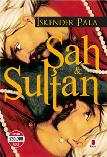 ŞAH VE SULTAN