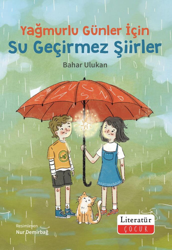 YAĞMURLU GÜNLER İÇİN SU GEÇİRMEZ ŞİİRLER