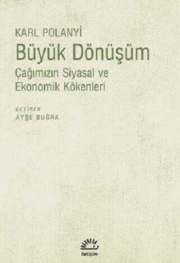 BÜYÜK DÖNÜŞÜM ÇAĞIMIZIN SİYASAL VE EKONOMİK KÖKENL