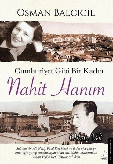 CUMHURİYET GİBİ BİR KADIN NAHİT HANIM