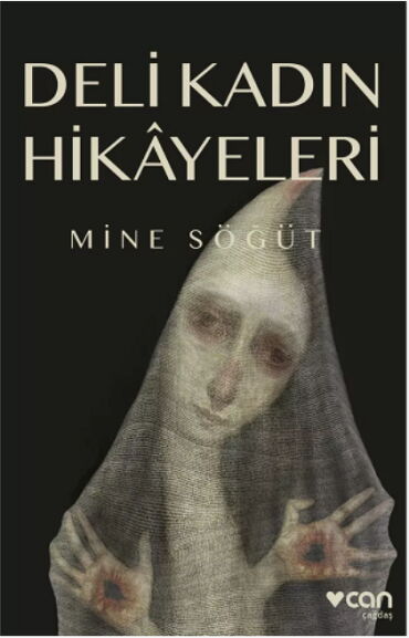 DELİ KADIN HİKAYELERİ