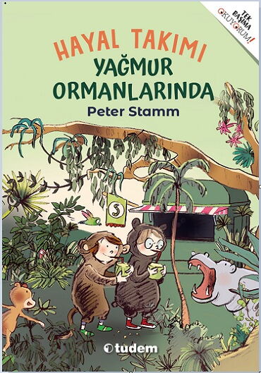 HAYAL TAKIMI YAĞMUR ORMANLARINDA