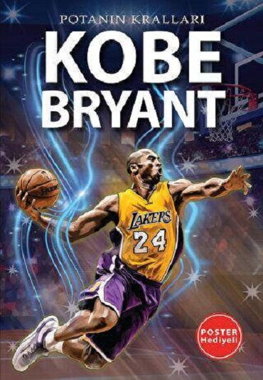 KOBE BRYANT POTANIN KRALLARI