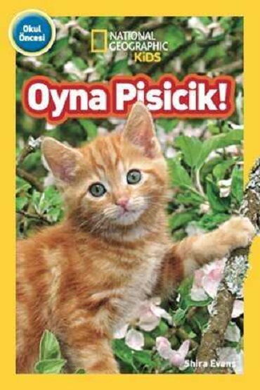 OYNA PİSİCİK NATİONAL GEOGRAPHİC 