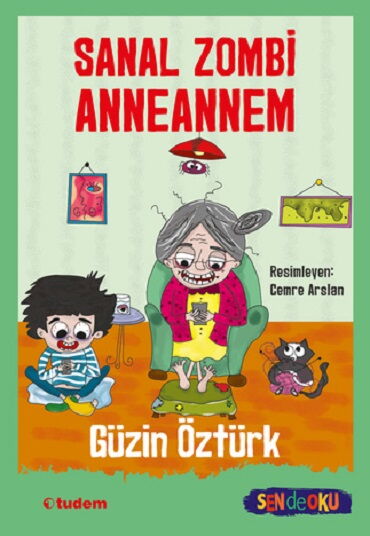SANAL ZOMBİ ANNEANNEM