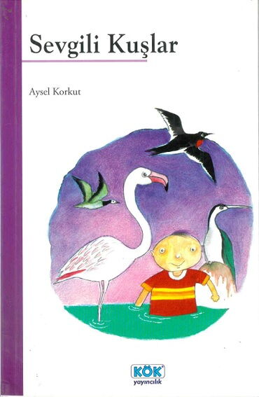 SEVGİLİ KUŞLAR