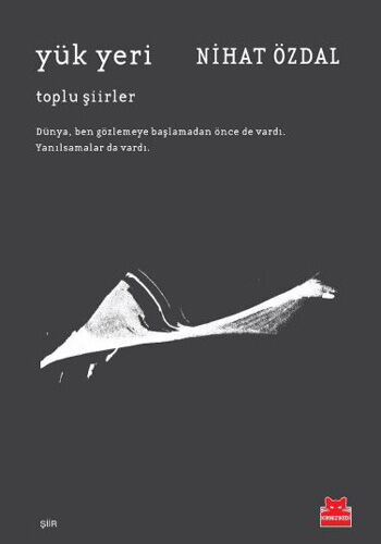 YÜK YERİ TOPLU ŞİİRLER
