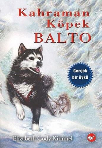 KAHRAMAN KÖPEK BALTO K.KAPAK