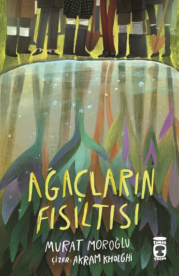 AĞAÇLARIN FISILTISI