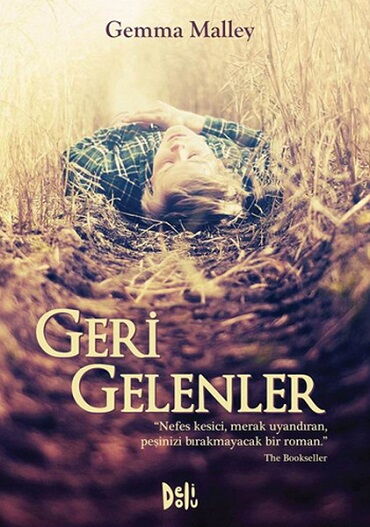 GERİ GELENLER        