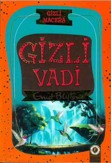 GİZLİ VADİ 6