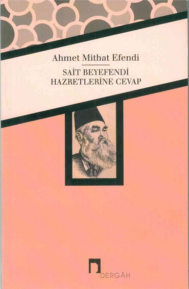 SAİT BEYEFENDİ HAZRETLERİNE CEVAP