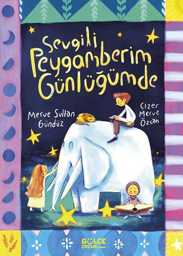 SEVGİLİ PEYGAMBERİM GÜNLÜĞÜMDE