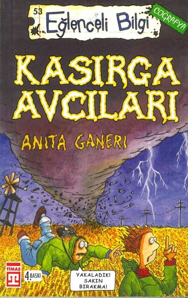 EĞLENCELİ BİLGİ 53 KASIRGA AVCILARI