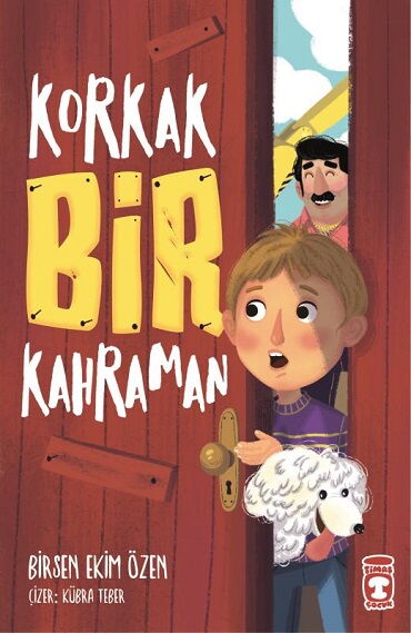 KORKAK BİR KAHRAMAN
