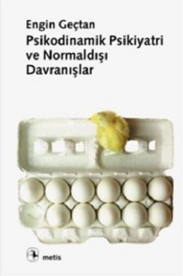 PSİKODİNAMİK PSİKİYATRİ VE NORMALDIŞI   