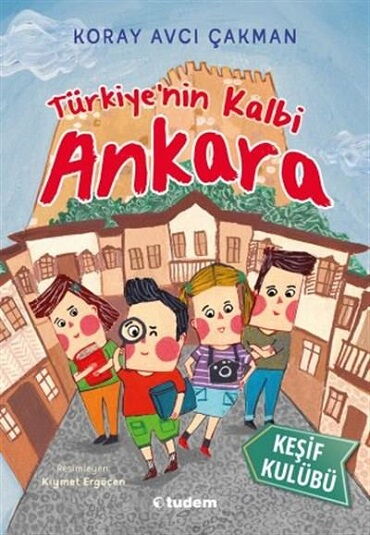 TÜRKİYENİN KALBİ ANKARA 