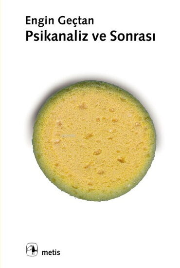 PSİKANALİZ VE SONRASI
