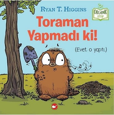 TORAMAN YAPMADI Kİ 
