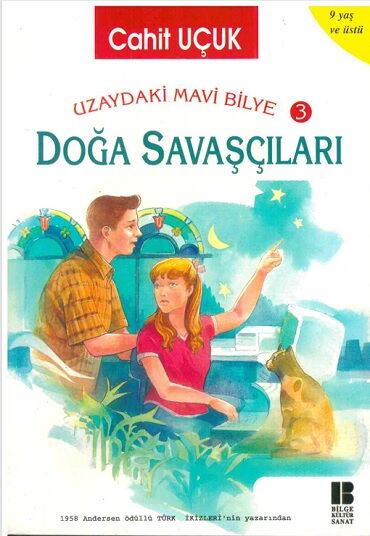 UZAYDAKİ MAVİ BİLYE 3 DOĞA SAVAÇŞÇILARI 