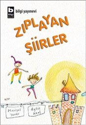 ZIPLAYAN ŞİİRLER