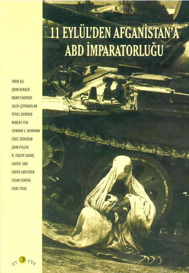 11 EYLÜLDEN AFGANİSTANA ABD İMPARATORLUĞU