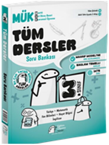 3.SINIF TÜM DERSLER MÜK SORU