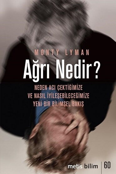 AĞRI NEDİR NEDEN ACI ÇEKTİĞİMİZE VE NASIL İYİLEŞEC