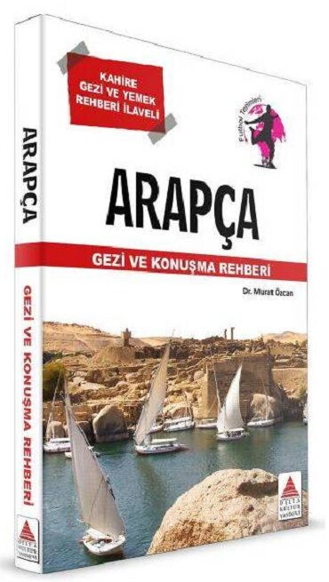 ARAPÇA GEZİ VE KONUŞMA REHBERİ 