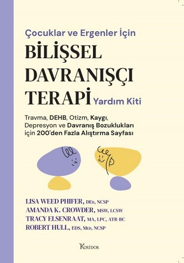 ÇOCUKLAR VE ERGENLER İÇİN BİLİŞSEL DAVRANIŞÇI TERA