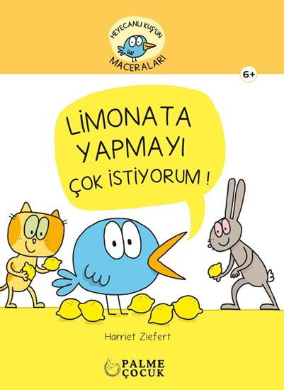 HEYACANLI KUŞUN MACERALARI LİMONATA YAPMAYI ÇOK