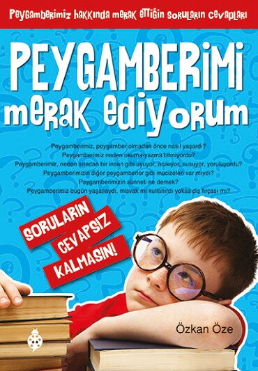 MERAK EDİYORUM 3-PEYGAMBERİMİ MERAK EDİYORUM