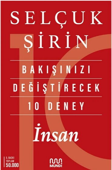BAKIŞINIZI DEĞİŞTİRECEK 10 DENEY İNSAN