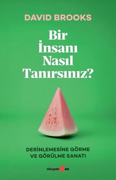 BİR İNSANI NASIL TANIRSINIZ