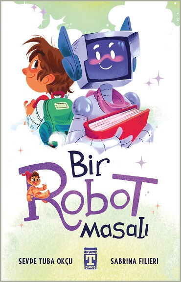 BİR ROBOT MASALI