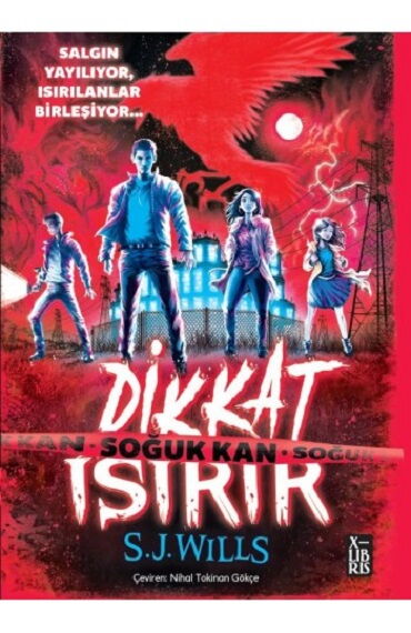 DİKKAT ISIRIR SOĞUK KAN