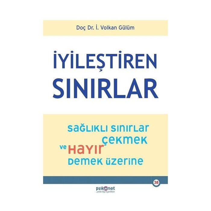 İYİLEŞTİREN SINIRLAR 