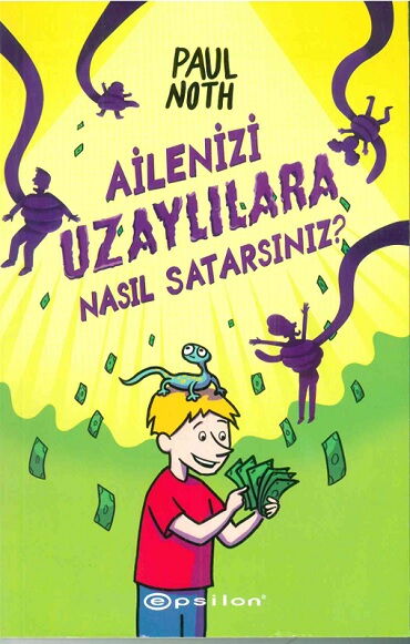 AİLENİZİ UZAYLILARA NASIL SATARSINIZ
