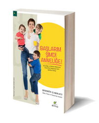 BAŞLARIM ŞİMDİ ANNELİĞE