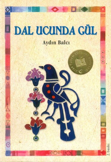 DAL UCUNDA GÜL