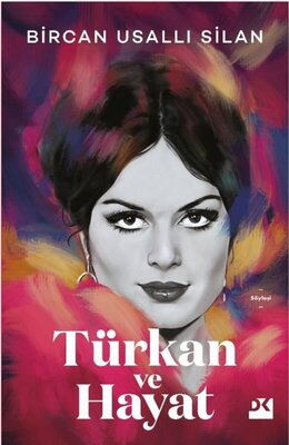 TÜRKAN VE HAYAT CİLTLİ