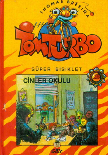 CİNLER OKULU SÜPER BİSİKLET TOM TURBO CİLTİ
