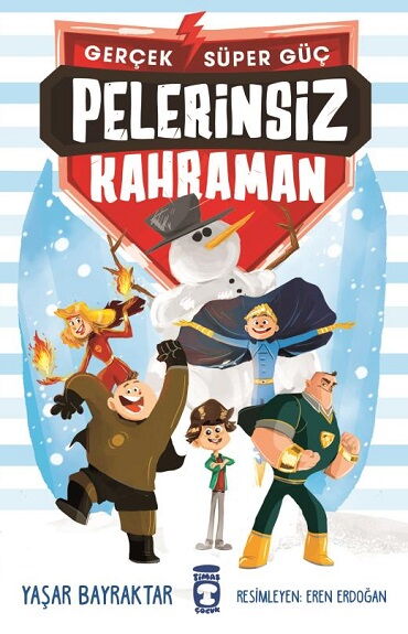 PELERİNSİZ KAHRAMAN 1 GERÇEK SÜPER GÜÇ