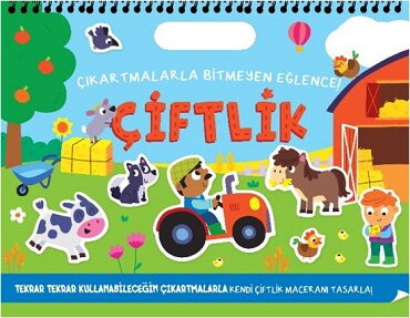 ÇIKARTMALARLA BİTMEYEN EĞLENCE ÇİFTLİK