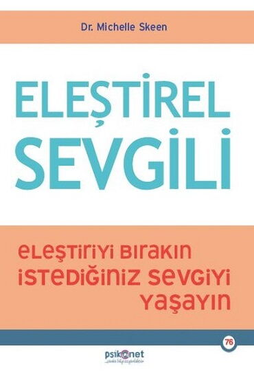 ELEŞTİREL SEVGİLİ
