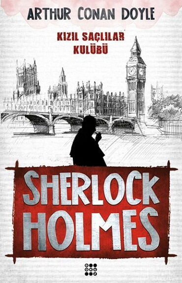 SHERLOCK HOLMES KIZIL SAÇLILAR KULÜBÜ
