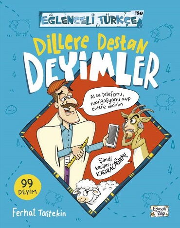 EĞLENCELİ TÜRKÇE 180 DİLLERE DESTAN DEYİMLER