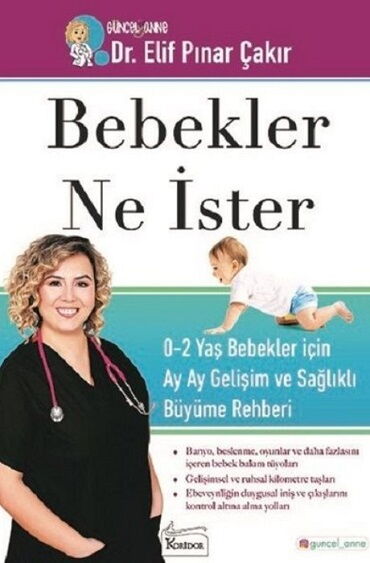BEBEKLER NE İSTER?